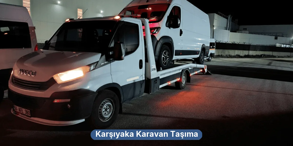 Karşıyaka Karavan Taşıma